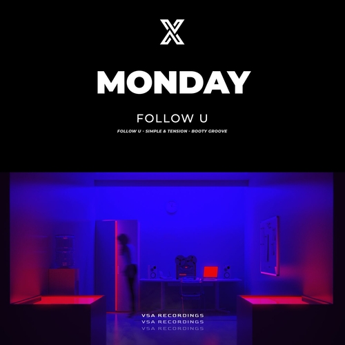 Monday (MX) - Follow U [VSARP123]